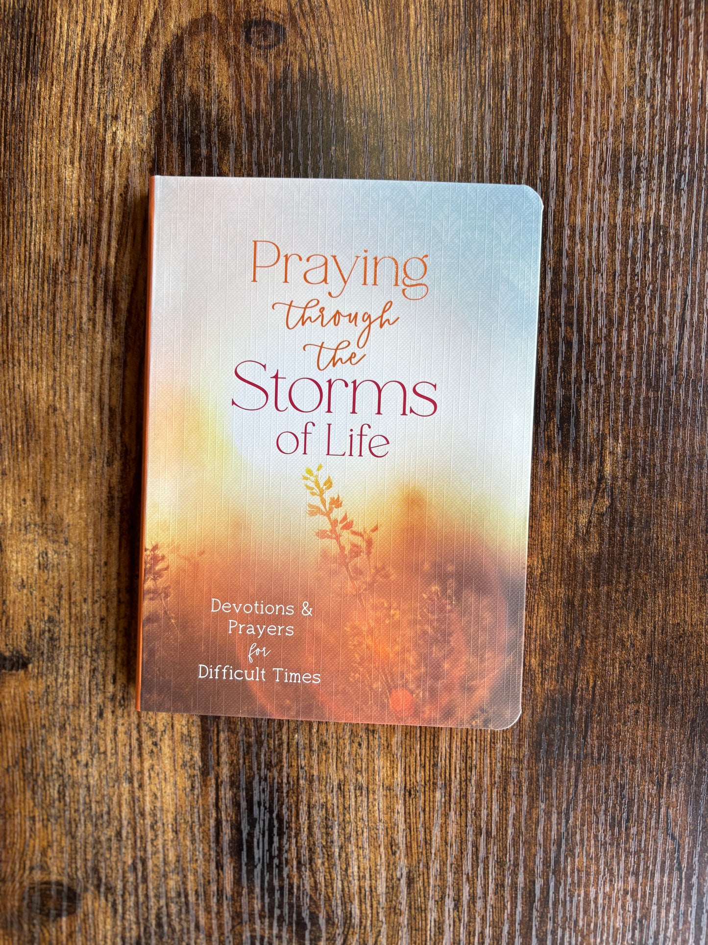 Praying through the Storms of life