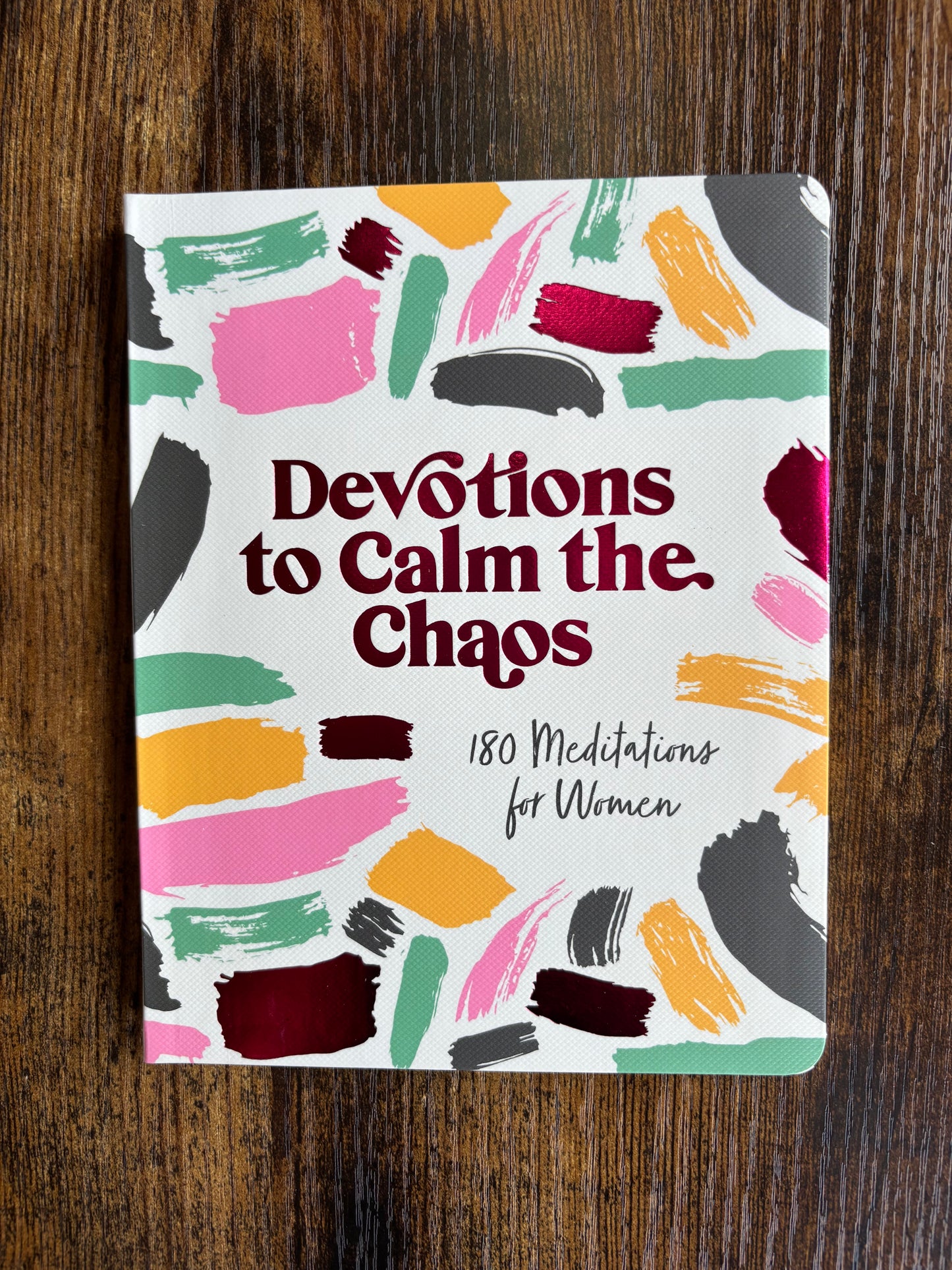 Devotions to Calm the Chaos