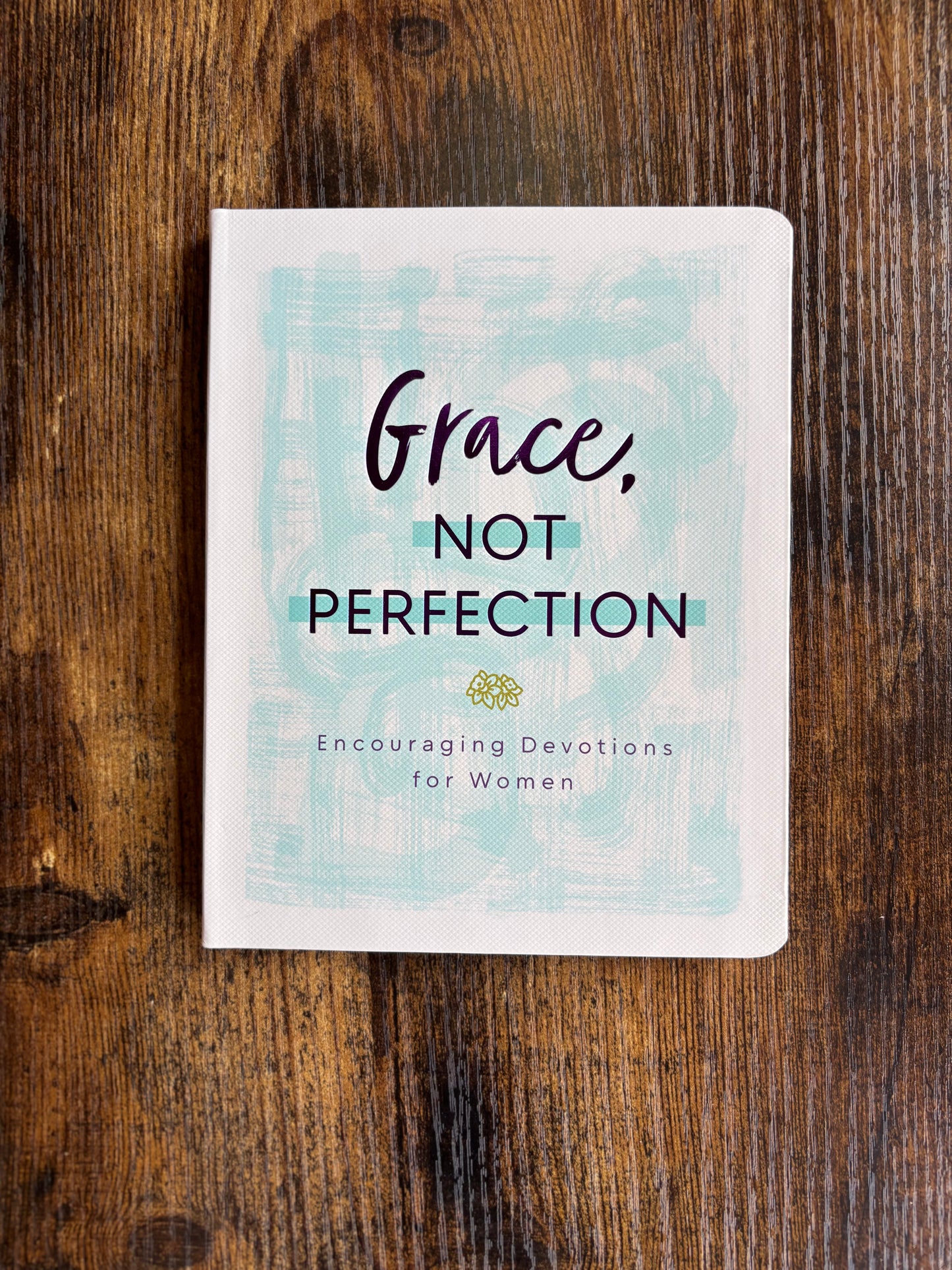 Grace, Not Perfection